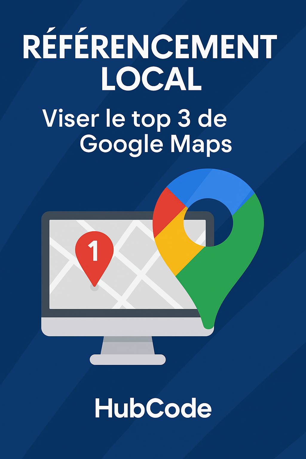 Référencement local top 3 google maps