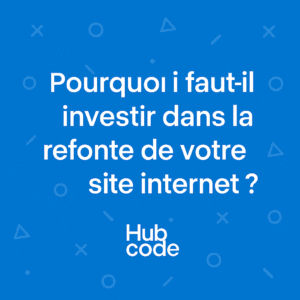 refonte site internet sur site internet obsolète - Hubcode