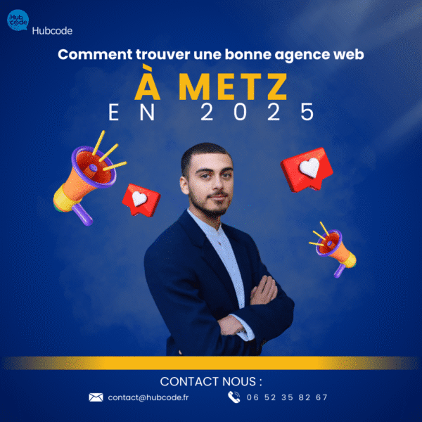 Comment trouver une bonne agence web à Metz en 2025. Illustration mettant en avant l’expertise d’une agence digitale à Metz pour la création de site internet professionnel, la refonte de site et le référencement local en Moselle.