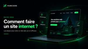 Comment faire un site internet en 2026 avec les étapes clés : nom de domaine, hébergement, design et SEO.